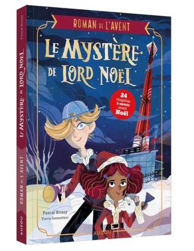 Roman de l'Avent Le mystère de Lord...