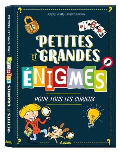 Petites et grandes énigmes pour tous...