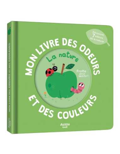 Mon livre des odeurs et des couleurs...